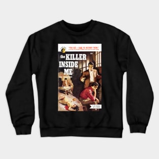 'The Killer Inside Me' Paperback Cover Art Crewneck Sweatshirt